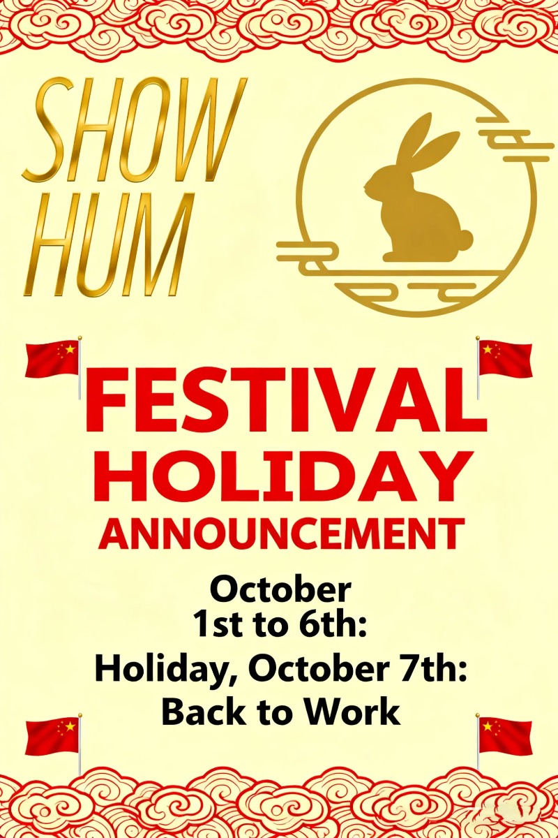 SHOWHUM Celebrating Mid-Autumn Festival & National Day Holiday Notice